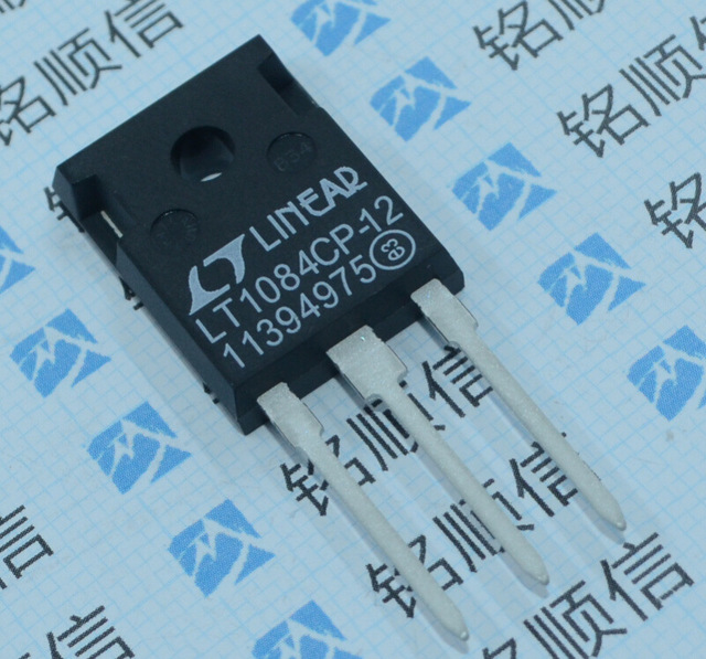 LT1084CP-12 LT1084CP-5 TO-247线性稳压器出售原装深圳现货 电子元器件配单